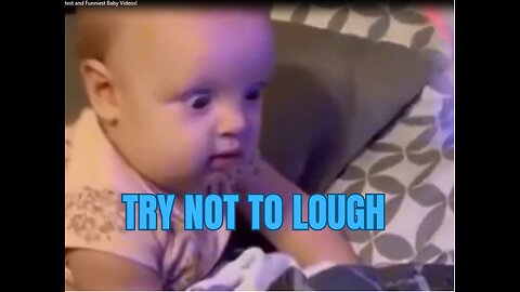 Cutest and Funniest Baby Videos!