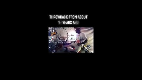 Throwback Thursday playing drums