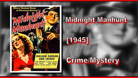 Midnight Manhunt (1945) | CRIME/MYSTERY | FULL MOVIE