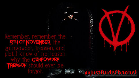 V For Vendetta: "Remember, Remember The 5th Of November"