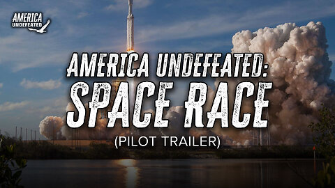 America Undefeated: Space Race (Pilot Trailer)