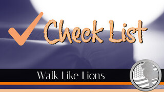 "Check List" Walk Like Lions Christian Daily Devotion with Chappy Dec 15, 2022