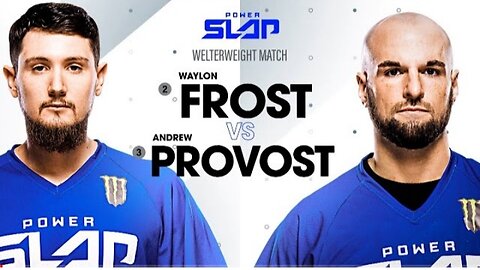 Waylon Frost VS Andrew Provost|Power slap 4