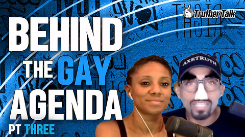 Behind the Gay Agenda Episode 3/3