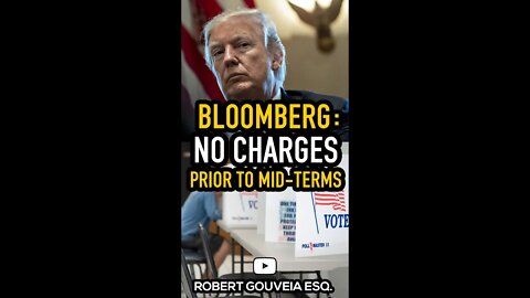 Bloomberg: No Charges Prior to Mid-Terms #shorts