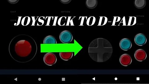 How to Change from JOYSTICK to D-Pad