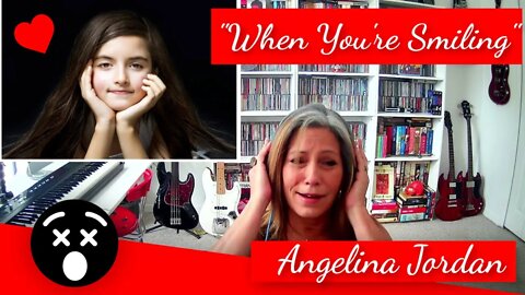 ANGELINA JORDAN Reaction When You're Smiling TSEL Angelina Jordan reactions New TSEL Reacts!