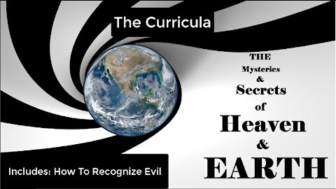 The Mysteries & Secrets Curricula-Includes BONUS: Recognize evil before you can see it.