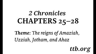 2 Chronicles Chapter 25-28 (Bible Study)