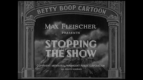 Betty Boop - Stopping The Show (1932)