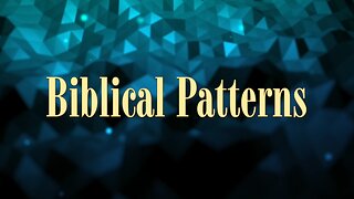 Biblical Patterns: Peter Danzey 23.07.2023