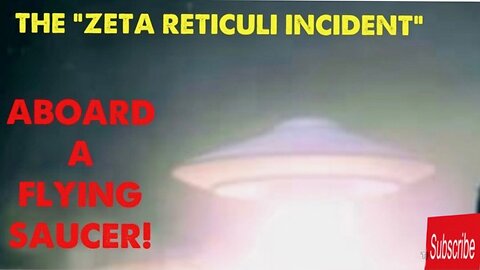 The Mysterious Encounter of Betty and Barney Hill the The Zeta Reticuli incident.
