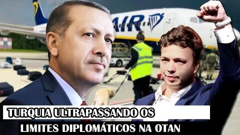Turquia Ultrapassando Os Limites Diplomáticos Na OTAN