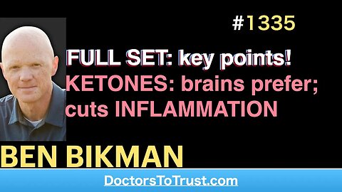 BEN BIKMAN | FULL SET: key points! KETONES: brains prefer; cuts INFLAMMATION