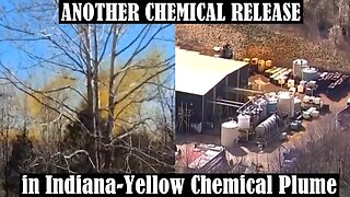 ANOTHER CHEMICAL RELEASE in Indiana-Yellow Chemical Plume Released