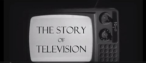 The Story of Television – “Tel–Lie–Vision”
