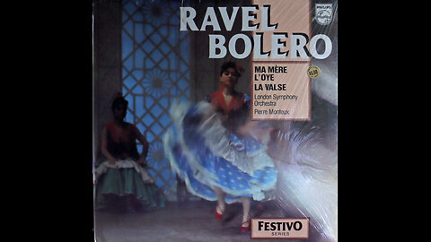 Ravel - Bolero - Monteux, London Symphony (1964) [Complete LP]