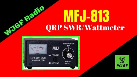 MFJ-813 QRP SWR/Wattmeter