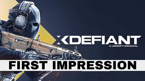 Can XDefiant Live Up to Its Promises? First Impressions