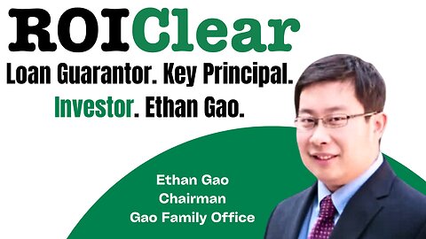 Ethan Gao: Loan Guarantor. Key Principal. Investor.