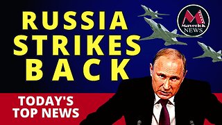 Maverick News Top Stories: Russia Strikes Back In Odessa | NATO Prepping For Nuclear War