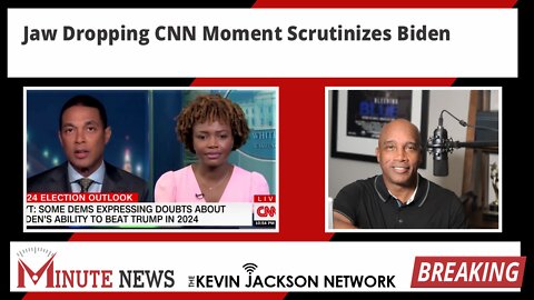 Jaw Dropping CNN Moment Scrutinizes Biden