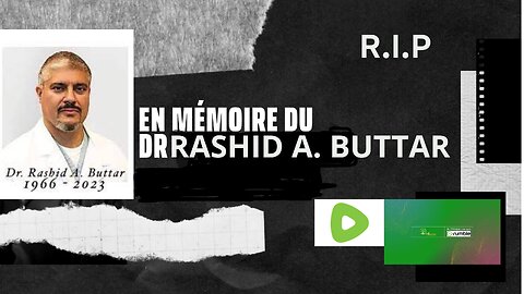 LTRSolutions - En Mémoire du Dr Rashid Butter