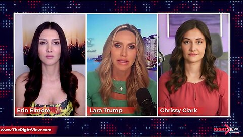 Lara Trump, Chrissy Clark, & Erin Elmore