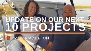 SV Ramble On | Our Next 10 Projects Update