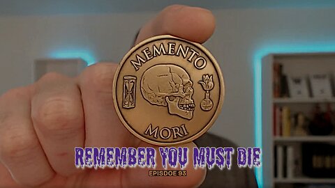 Memento Mori: Remember you must die | Ep 93 | The Social Chameleon Show