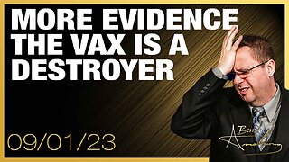 The Ben Armstrong Show | More Evidence the Vaccine is a Destroyer