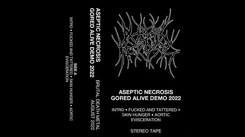 Aseptic Necrosis - Gored Alive (Full Demo)