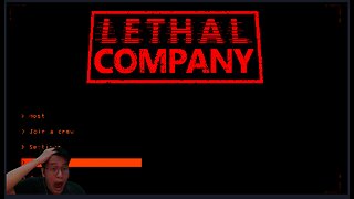 LETHAL COMPANY W/ FRIENDS (SCARY) ☠️