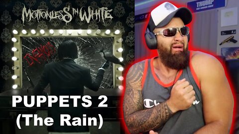 MOTIONLESS IN WHITE - PUPPETS 2 (The Rain)- Devin Gibson Reaction