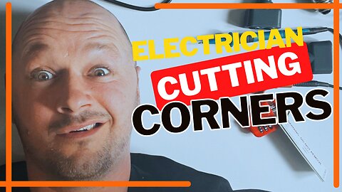 Electrician Shortcuts That Shouldn't Happen - But Do All the Time