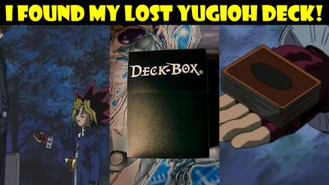 I Found My Lost Yugioh Deck!