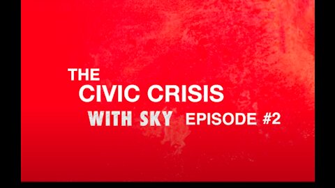 Generation of Incarceration - Civic Crisis Podcast, #2
