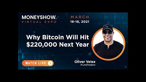 Why Bitcoin Will Hit $220,000 in 2022 | Oliver Velez