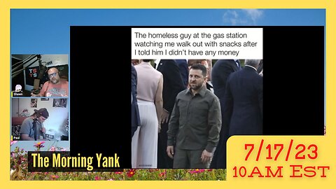 The Morning Yank w/Paul and Shawn 7/17/23