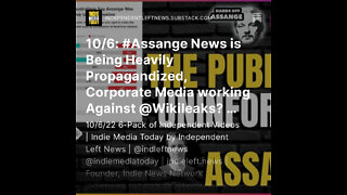 10/6: #Assange News Being Heavily Propagandized | Biden Is AFRAID to Answer: Who Blew Up #NordStream