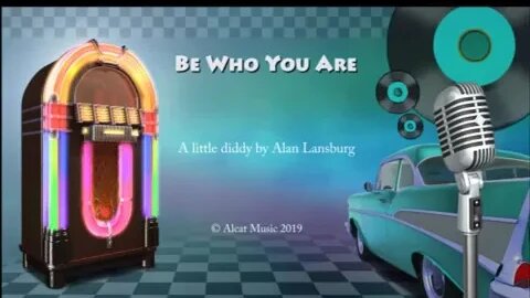 Be Who You Are - Alan Lansburg