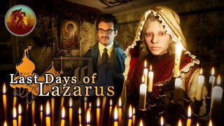 Last Days of Lazarus | Twisted Tale We Weave