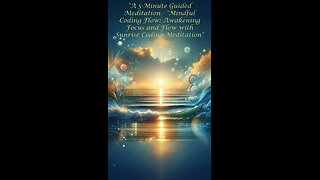 "Clarity and Focus Visualization: "A 5-Minute Guided Meditation Morning Clarity for Enhanced Focus"