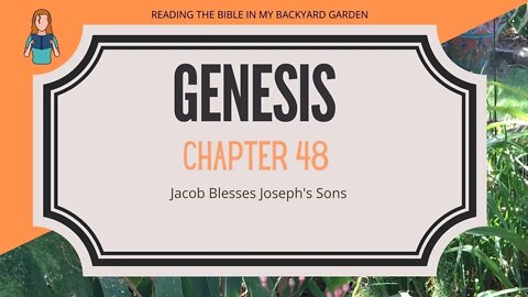 Genesis Chapter 48 | NRSV Bible Reading