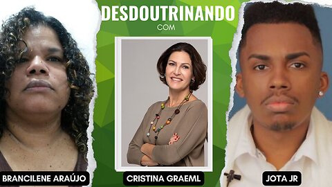 DESDOUTRINANDO (11/09/2023): participação Jota Jr. e profa. Brancilene Araújo