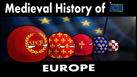 History of Europe - Ancient & Medieval (Countryballs)