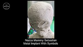 Nazca Mummy Sebastian - Metal Implant with Symbols