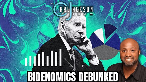 BIDENOMICS DEBUNKED