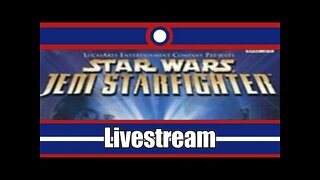 Star Wars Jedi Starfighter Livestream