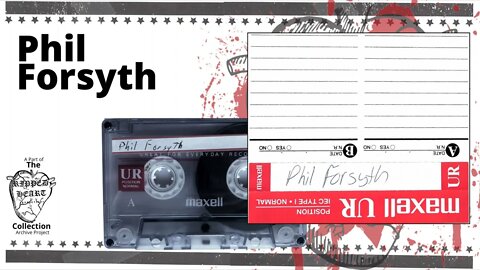 Phil Forsyth 🖭 Demo Tape (Restored Audio). Michigan Underground Cassette.